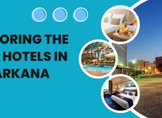 Exploring the Best Hotels in Texarkana AR